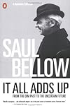 It All Adds Up: From the Dim Past to the Uncertain Future (Penguin Great Books of the 20th Century)