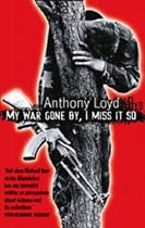 My War Gone by, I Miss it So