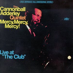 CD-Charts  Music : Mercy, Mercy, Mercy! Live at 'The Club'