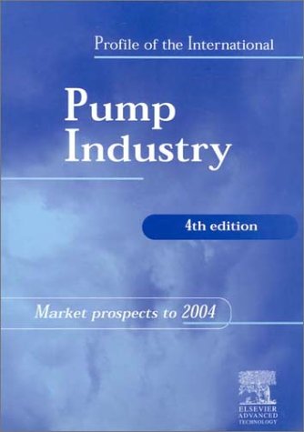 Profile of the International Pump Industry - Market Prospects to 2004