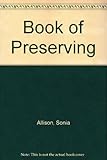 Sonia Allison's book of preserving