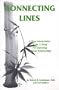 Connecting Lines: A New Interpretation of the I Ching for Understanding Personal Relationships (Line by Line)