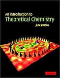 An Introduction to Theoretical Chemistry