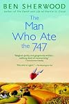 The Man Who Ate the 747