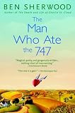 The Man Who Ate the 747