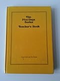 The five days series. Teacher's book