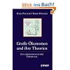 Gro�e �konomen und ihre Theorien: Ein chronologischer �berblick