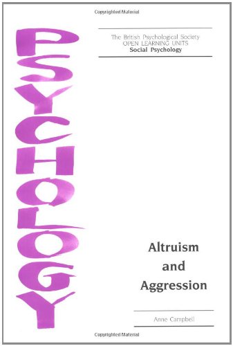 Altruism and Aggression (Open Learning Units)