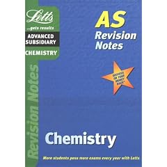 Chemistry: AS Level Revision Notes (Letts AS Revision Notes)