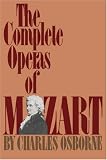 Buy : The Complete Operas Of Mozart (Da Capo Paperback)