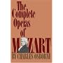 The Complete Operas Of Mozart (Da Capo Paperback)