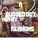 A Bugged Out Mix