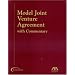 Model Joint Venture Agreement with Commentary