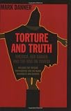 Torture And Truth: America, Abu Ghraib and the War on Terror: Abu Ghraib and America in Iraq