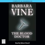 The Blood Doctor | [Barbara Vine]