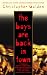 Book The Boys Are Back in Town