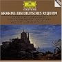 Johannes Brahms: Ein deutsches Requiem (Gesamtaufnahme)