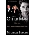 The Other Man: John F. Kennedy Jr., Carolyn Bessette, and Me
