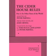 The Cider House Rules: In Other Parts of the World