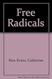 Free radicals, cell damage and disease