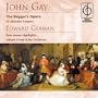 John Gay: The Beggar's Opera; Edward German: Tom Jones (Highlights)