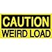 Caution Weird Load Decal - Sticker