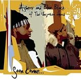 Soon Come...