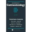 Handbook of Gastroenterology by  Tadataka Yamada, William L Hasler, John M Inadomi, and Michelle A Anderson