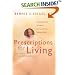 Prescriptions for Living: Inspirational Lessons for a Joyful, Loving Life
