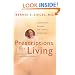 Prescriptions for Living: Inspirational Lessons for a Joyful, Loving Life