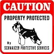 CAUTION: SCHNAUZER PROTECTION dog warn sign
