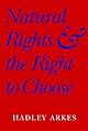 Natural Rights and the Right to Choose