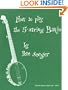 How to Play the 5-String Banjo, Third Edition