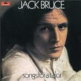 Jack Bruce -  Songs for a Tailor