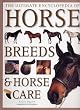 The Ultimate Encyclopedia of Horse Breeds & Horse Care