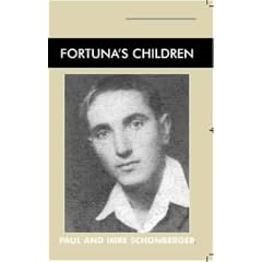 Fortuna's Children (Library of Holocaust Testimonies)