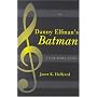Danny Elfman's Batman: A Film Score Guide