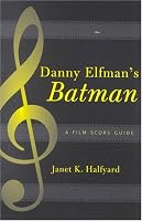 Danny Elfman's Batman : A Film Score Guide