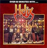 OVER 60 MINUTES WITH HELIX