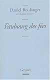 Faubourg des fées : Retouches