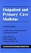 Current Clinical Strategies Outpatient and Primary Care Medicine, 2001 Edition (Current Clinical Strategies Series)