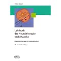 Lehrbuch der Neuraltherapie nach Huneke: (Regulationstherapie mit Lokalan�sthetika)