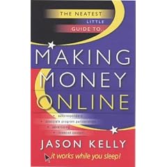 The Neatest Little Guide to Making Money Online