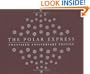 The Polar Express Twentieth Anniversary Edition