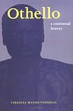 Othello: A Contextual History