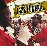 Authentic New Orleans Jazz Funeral