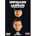Chevallier et Laspal�s :  C'est vous qui voyez ! (Au Palais des glaces)