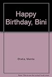 Happy birthday Bini
