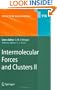 Intermolecular Forces and Clusters II (Structure and Bonding) (v. 2)