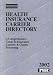 Book Health Insurance Carrier Directory 2002: A Comprehensive Guide to Insurance Carriers & Claims (Coder's Choice with Lay-Flat Binding)